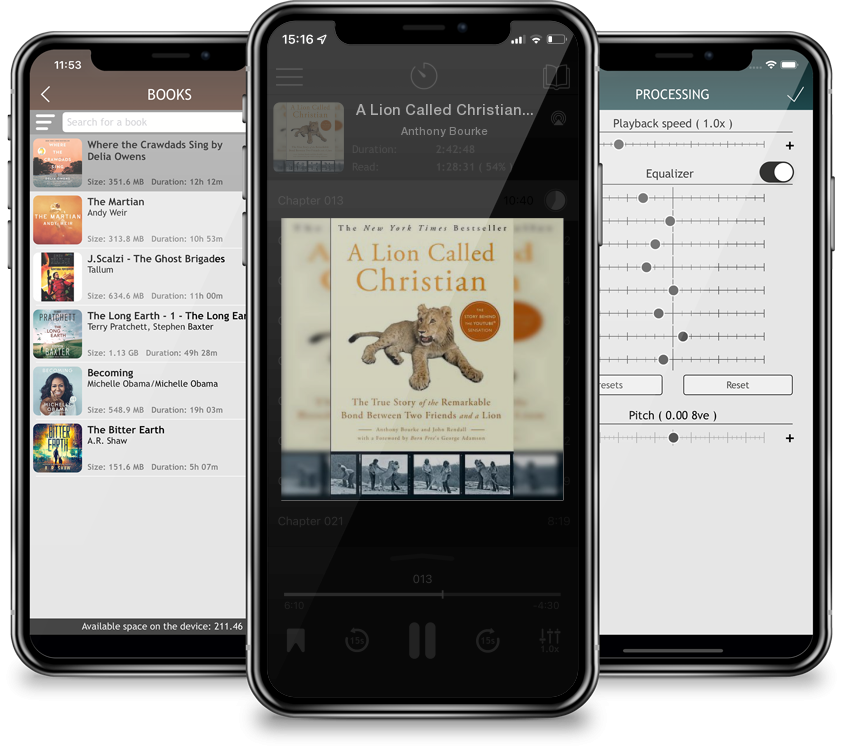 Audiobook A Lion Called Christian: The True Story of the Remarkable Bond Between Two Friends and a Lion by Anthony Bourke
