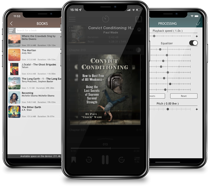 Audiobook Convict Conditioning: How to Bust Free of All Weakness--Using the Lost Secrets of Supreme Survival Strength by Paul Wade