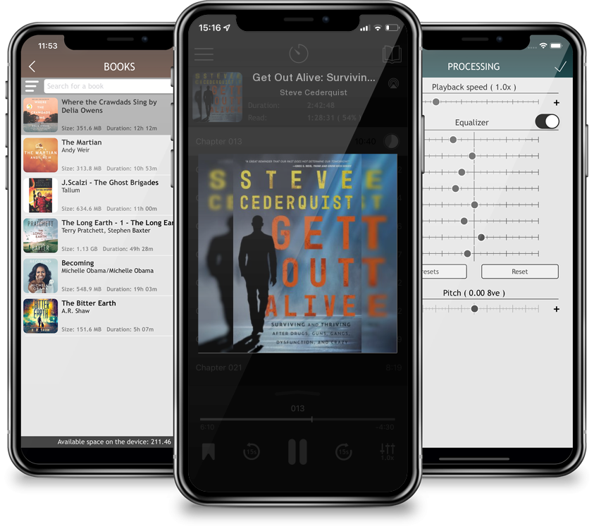 Audiobook Get Out Alive: Surviving and Thriving After Drugs, Guns, Gangs, Dysfunction, and Crazy by Steve Cederquist
