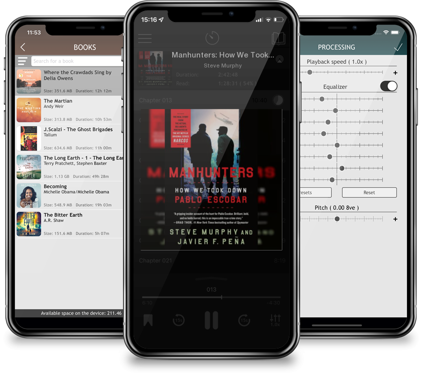 Audiobook Manhunters: How We Took Down Pablo Escobar by Steve Murphy